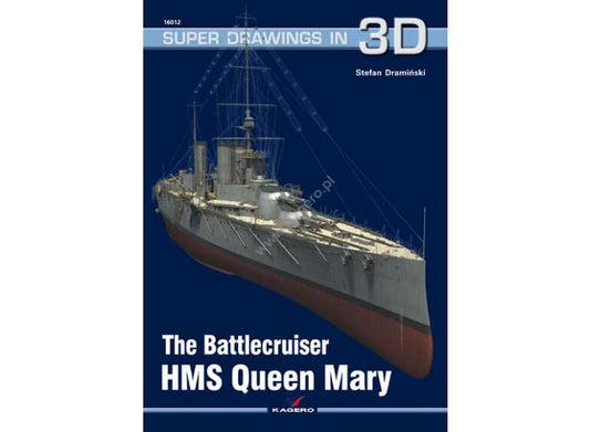 - Kagero - Super Drawings in 3D 12 - Battlecruiser HMS Queen Mary
