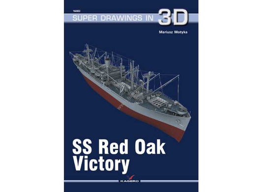 - Kagero - Super Drawings in 3D 83 - SS Red Oak Victory