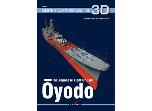 - Kagero - Super Drawings in 3D 84 - Japanese Light Cruiser Oyodo