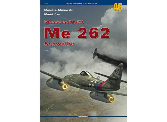 - Kagero - Monograph 46 - Me 262 Schwalbe vol. I