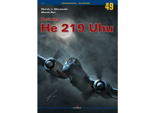 - Kagero - Monograph 49 - Heinkel He 219 Uhu
