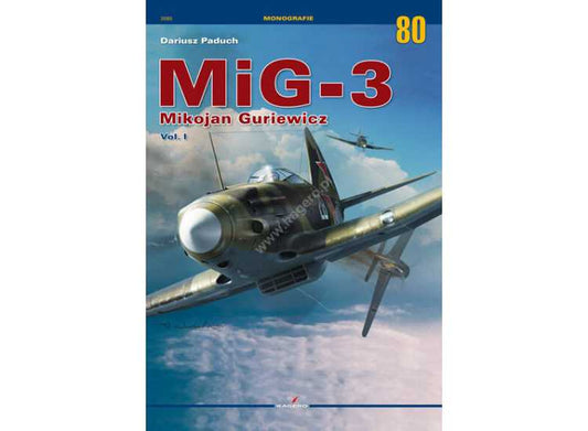 - Kagero - Monograph 80 - MiG-3 vol.I