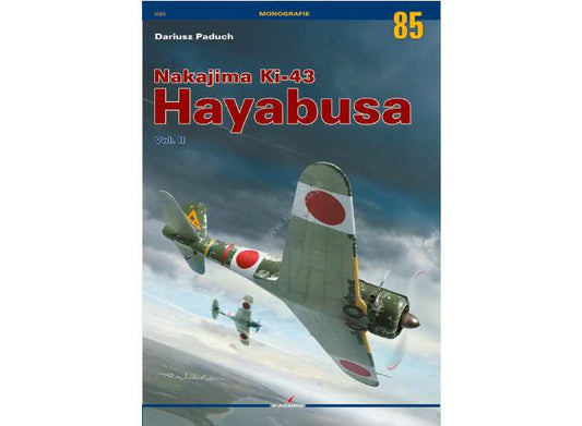 - Kagero - Monograph 85 - Nakajima Ki-43 Hayabusa vol. II