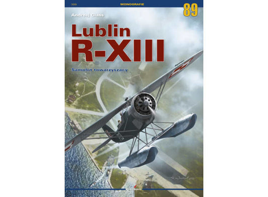 - Kagero - Monograph 89 - Lublin R-XIII POLISH TEXT ONLY
