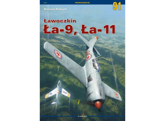 - Kagero - Monograph 91 - Lavochkin La-9, La-11 (POLISH TEXT)