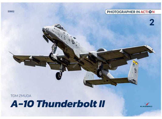 - Kagero - Photographer in Action 02 - A-10 Thunderbolt II