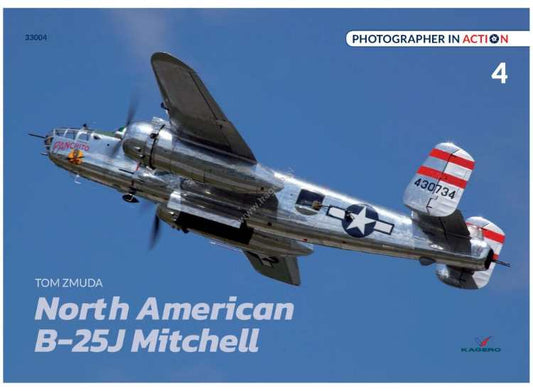 - Kagero - Photographer in Action 04 - North American B-25J Mitchell