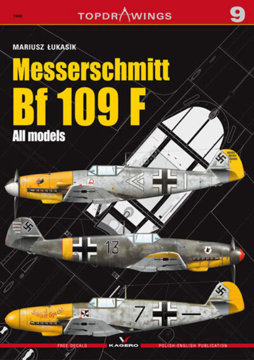  Kagero - Top Drawings 09 - Messerschmitt Bf 109 F All Models