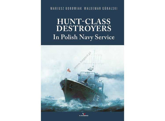 - Kagero - Hunt-class Destroyers in Polish Navy Service - DAMAGED