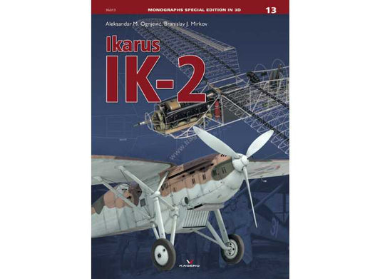 - Kagero - Monograph Special Edition 13 - Ikarus IK-2