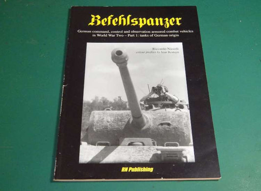 - Books - Befehlspanzer: German Command, Control, and Observation Armoured Combat Vehicles