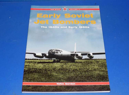 - Midland - Red Star Vol 17 - Early Soviet Jet Bombers