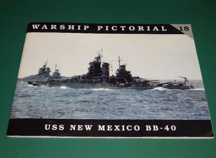- Warship Pictorial - No 18 - USS New Mexico BB-40