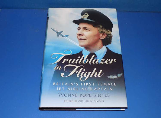 - Pen and Sword - Trailblazer in Flight: Britain's First Female Jet Airline Captain