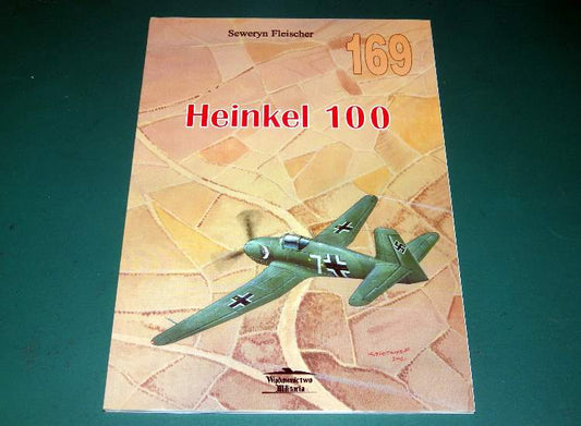 - Wydawnictwo Militaria - No 169: Heinkel He100