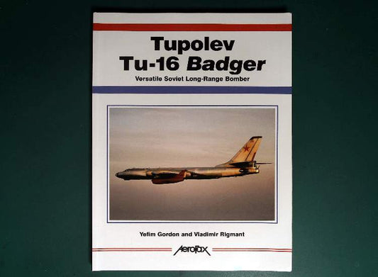 - Aerofax - Tupolev Tu-16 Badger