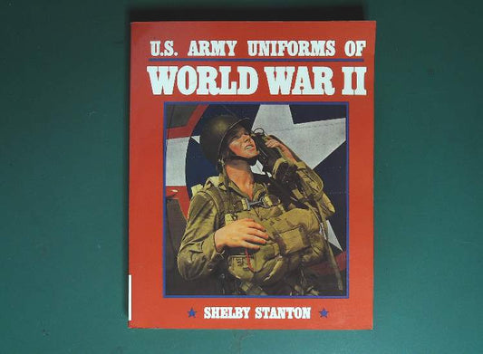 - Stackpole - US Army Uniforms of World War II