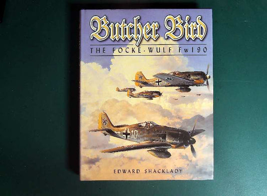 - Books - Butcher Bird: The Focke-Wulf Fw 190