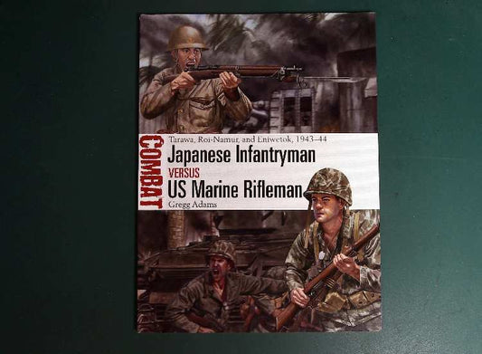 - Osprey - Combat 75: Japanese Infantryman vs US Marine Rifleman