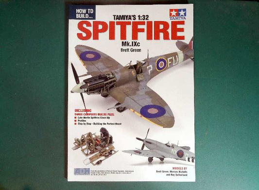 - ADH - How to Build Tamiya's 1/32 Spitfire Mk.IXC