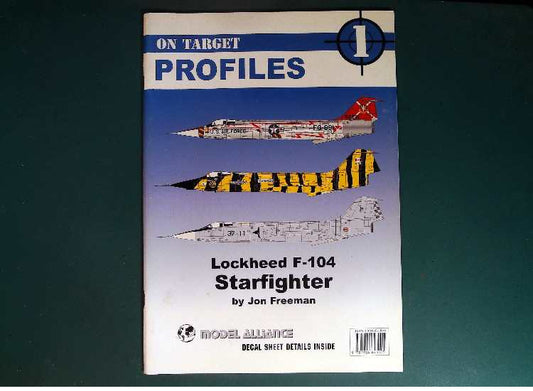 - Aviation Workshop - On Target Profile 1: Lockheed F-104 Starfighter