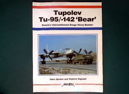 - Aerofax - Tupolev Tu-95/-142 Bear
