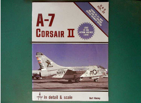 - Detail and Scale - Vol 22: A-7 Corsair II