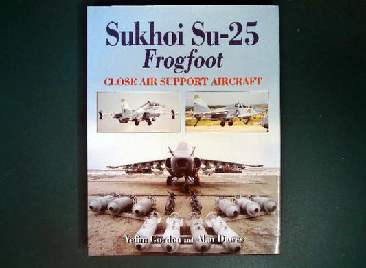  Airlife - Sukhoi Su-25 Frogfoot: Close Air Support Aircraft