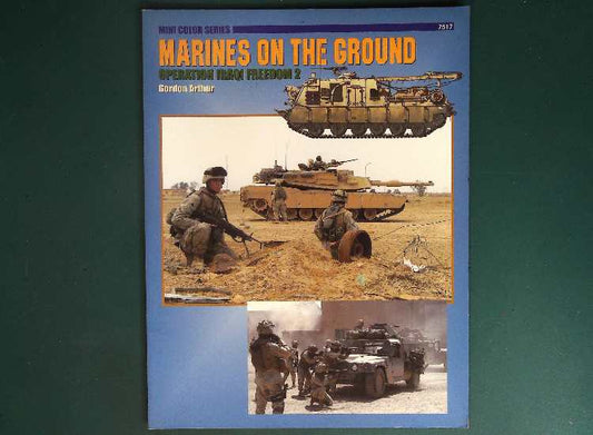  Concord - 7517: Marines on the Ground Operation  Iraqi Freedom 2