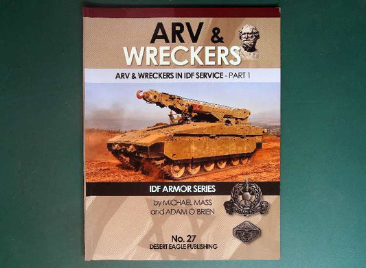  Desert Eagle - No 27: ARV & Wreckers Part 1