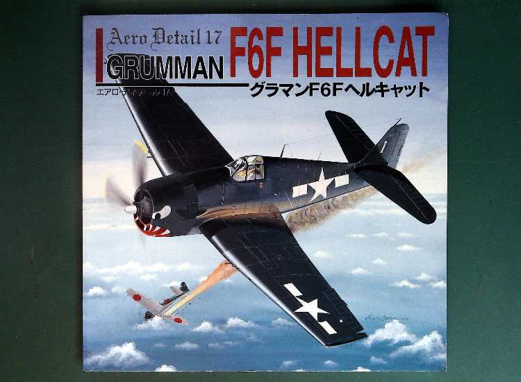  Aero Detail - No 17:Grumman F6F Hellcat (Japanese Text)