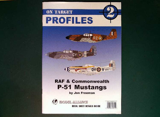  Model Alliance - On Target 2: RAF & Commonwealth P-51 Mustangs