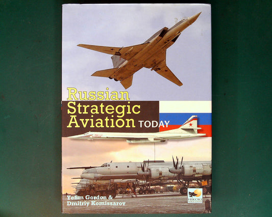  Hikoki - Russian Strategic Aviation Today