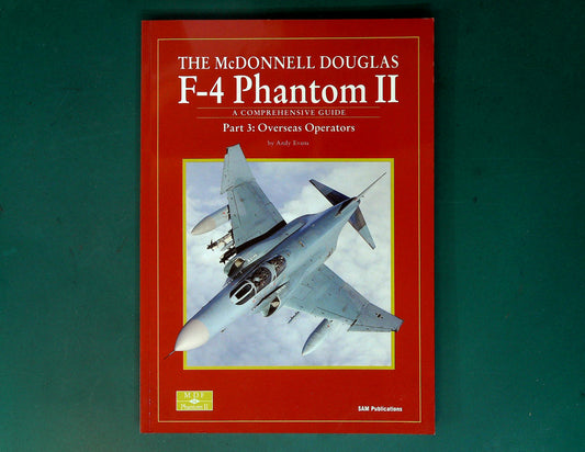  SAM - Modellers Datafile 14: F-4 Phantom II Part 3 Overseas Operators