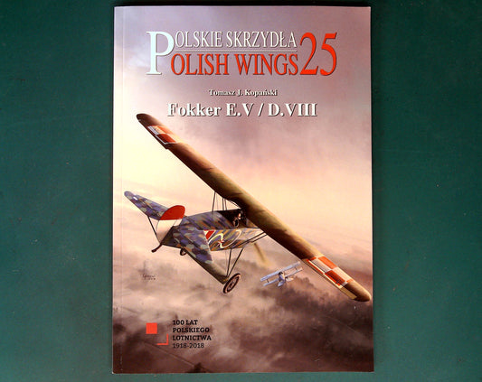  Stratus - Polish Wings 25: Fokker E.V/D.VIII