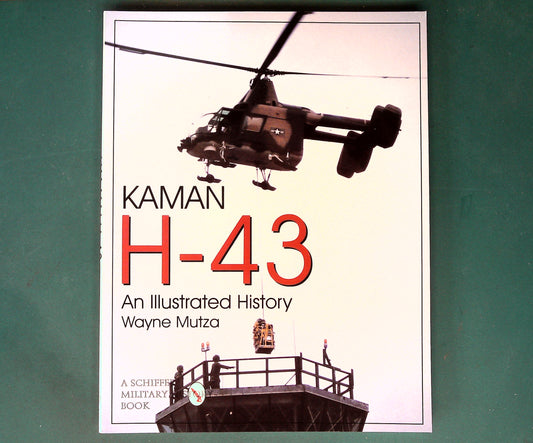  Schiffer - Kaman H-43 An Illustrated History