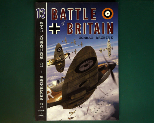  Red Kite - No13: Battle of Britain Combat Archive