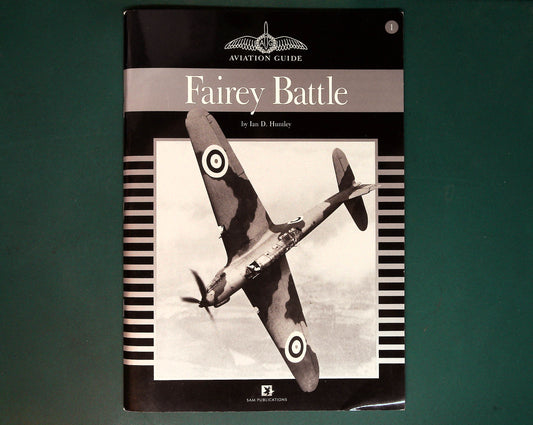  SAM - Aviation Guide: Fairey Battle