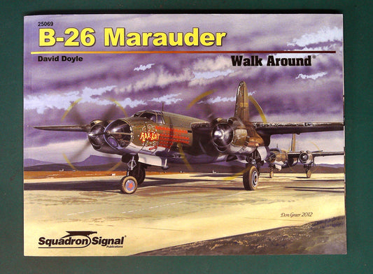  Squadron / Signal - 25069: B-26 Marauder - Walk Around