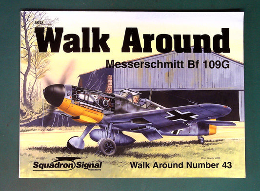 Squadron / Signal - 5543: Messerschmitt Bf109G - Walk Around