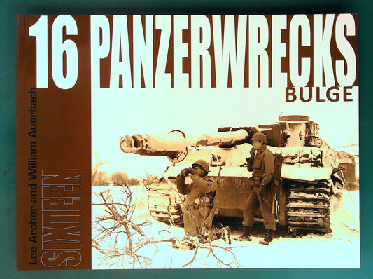  Panzerwrecks - No 16: Bulge