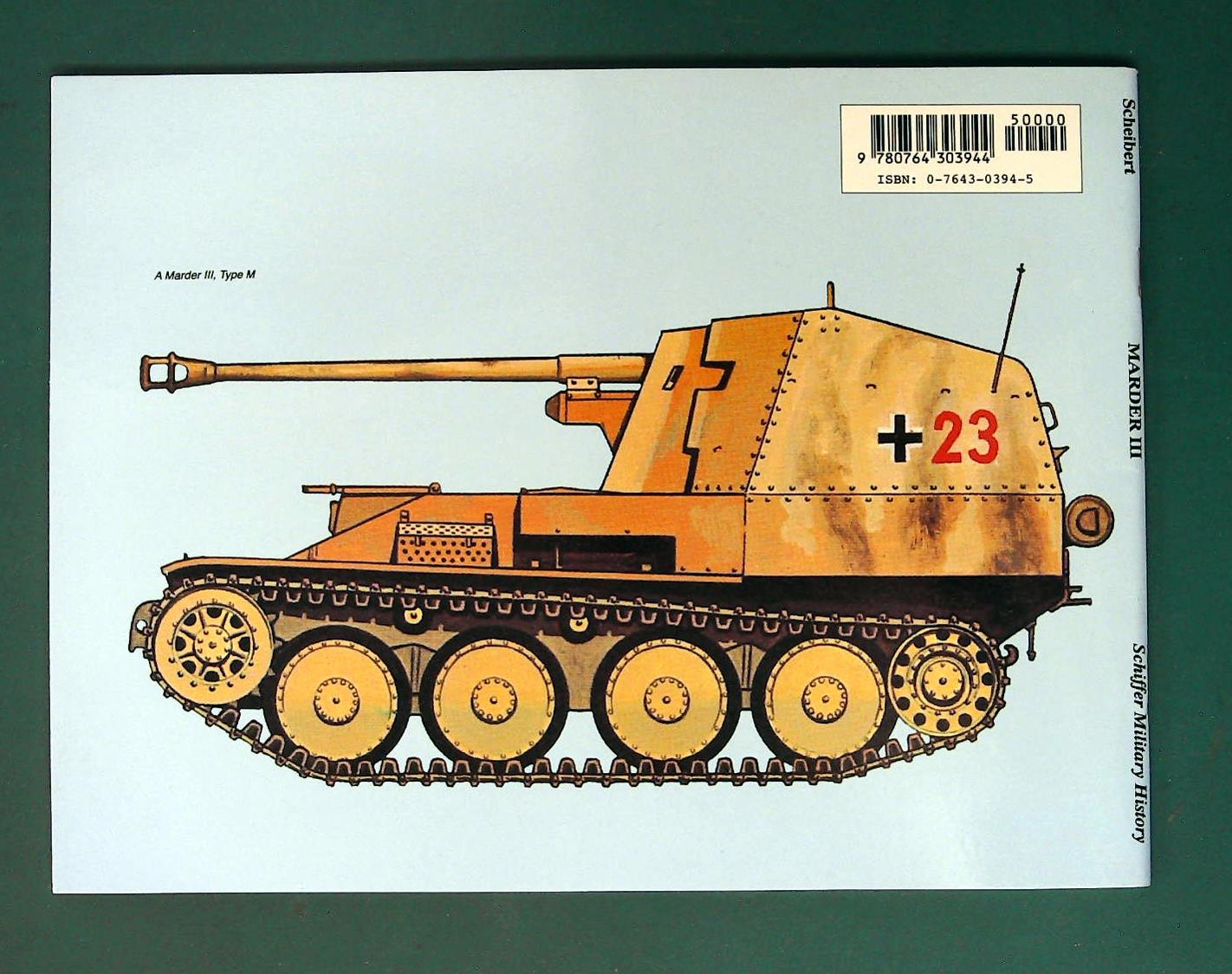  Schiffer - Military History Series: Marder III