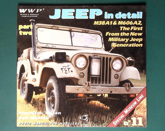  Wings & Wheels Publications - Modellers Photo Manial No 11: Jeep in Detail Part 2