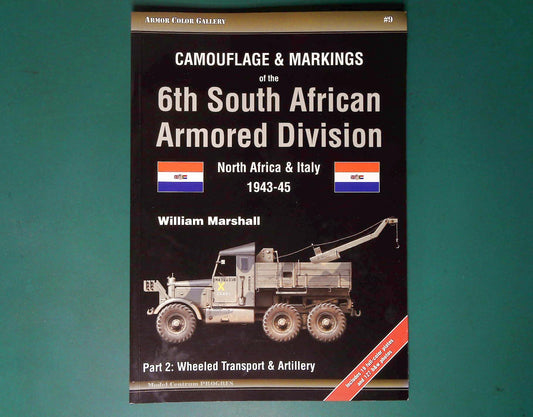  Model Centrum Progres - Armor Color Gallery 9: Camouflage & Markings of the 6th South African Armored Division