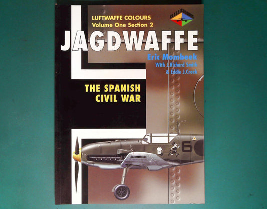  Classic Colours - Jagdwaffe Vol 1 Sec 2: The Spanish Civil War