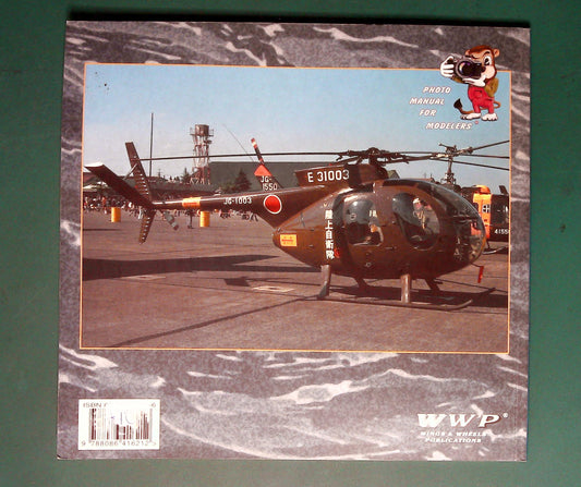 Wings & Wheels Publications - Modellers Photo Manial No 6: OH-6 Cayuse in Detail