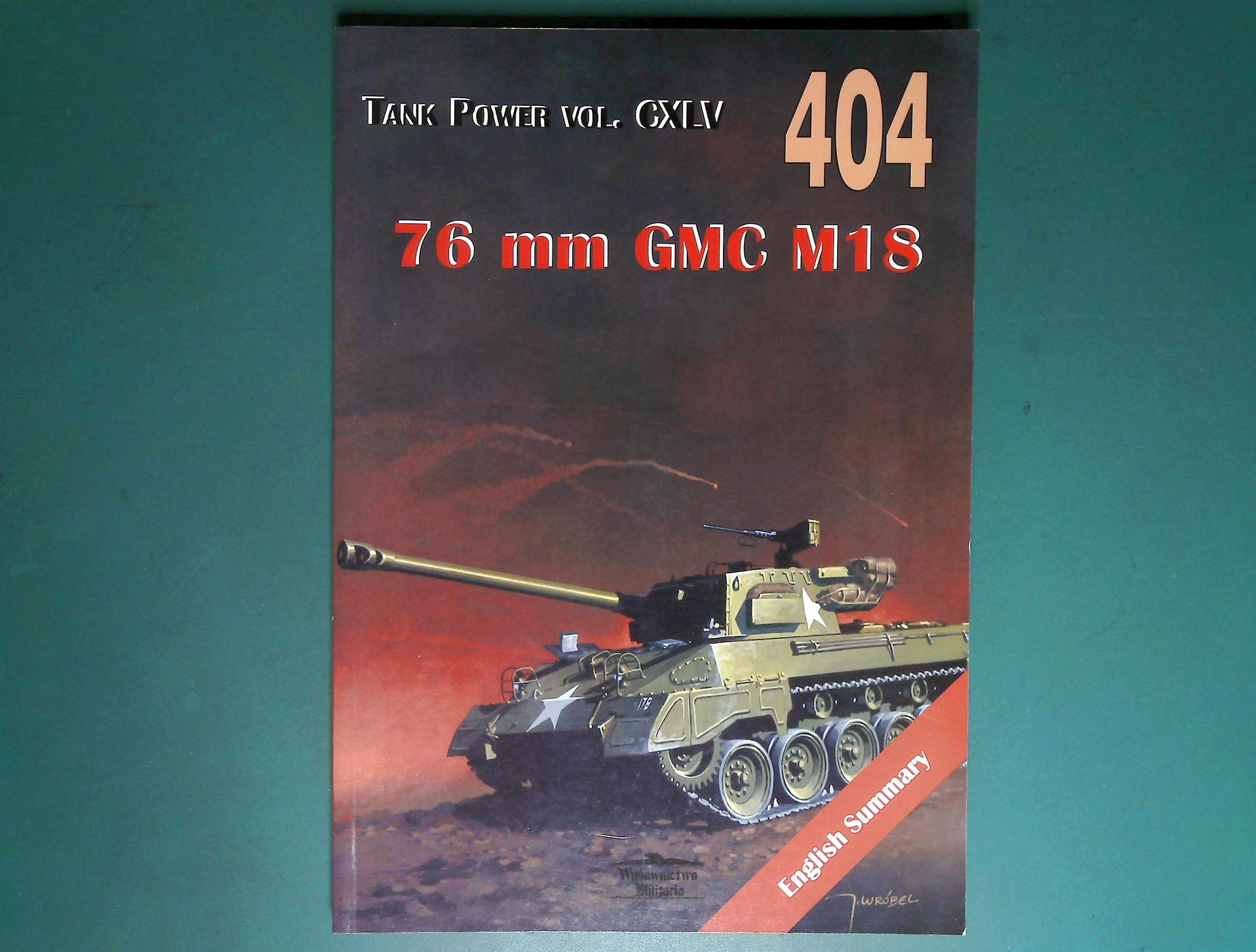  Wydawnictwo Militaria - TankPower Vol 404: 76mm GMC M18