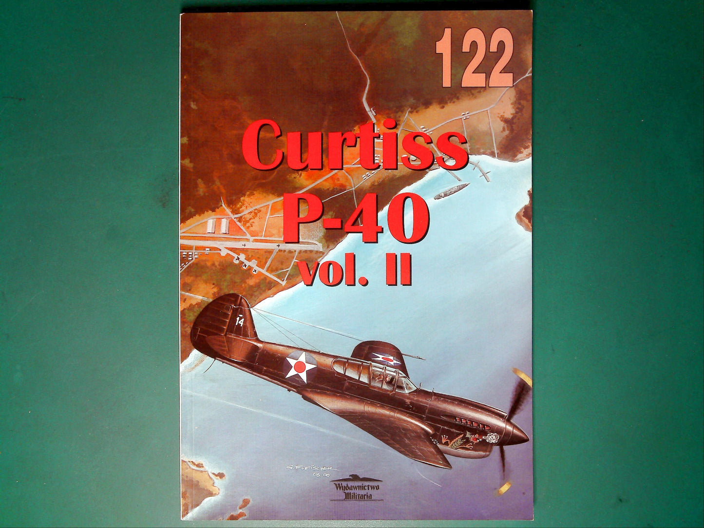  Wydawnictwo Militaria - 122: Curtiss P-40 Vol.II (Polish Text)