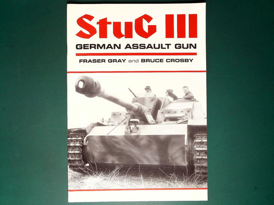  Fraser Gray - Stug III German Assault Gun