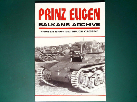  Fraser Gray - Prinz Eugen Balkans Archive